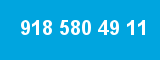 918 580 49 11 918 580 49 11